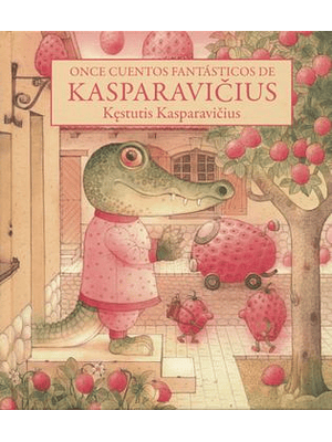 Once Cuentos Fantasticos De Kasparavicius