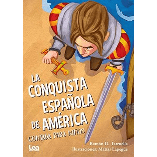Conquiista Española De America, La