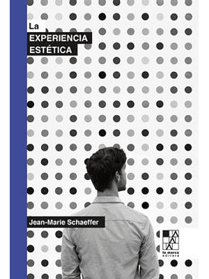 Experiencia Estetica, La