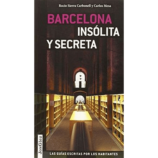 Barcelona Insolita Y Secreta V2