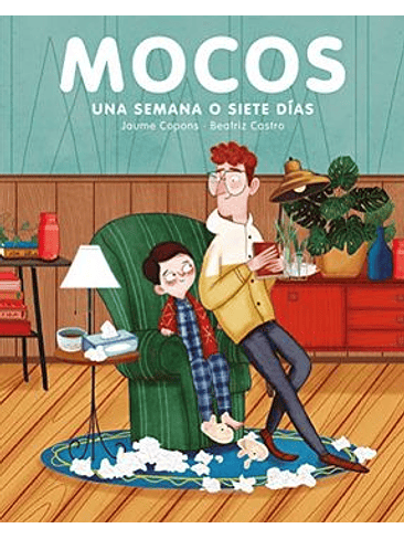 Mocos Una Semana O Siete Dias  1