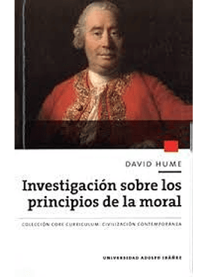 Investigacion Sobre Los Principios De La Moral (Core)