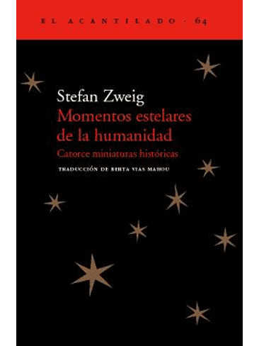 Momentos Estelares De La Humanidad 1