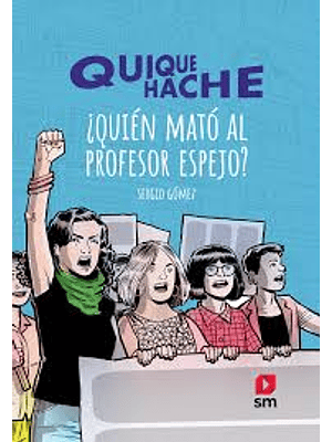 Quique Hache Quien Mato Al Profesor Espejo