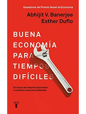 Buena Economia Para Tiempos Dificiles