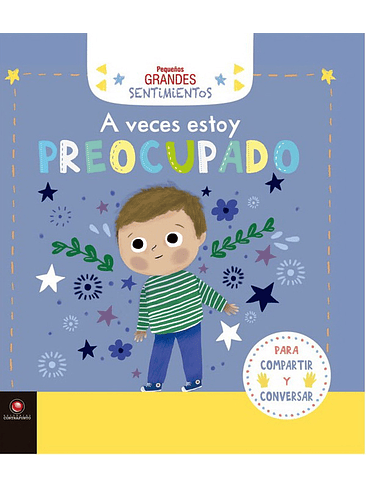 Pequeños Grandes Sentimientos A Veces Estoy Preocupado (Bb) 1