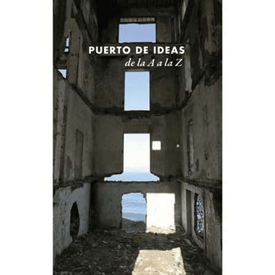 Puerto De Ideas De La A A La Z
