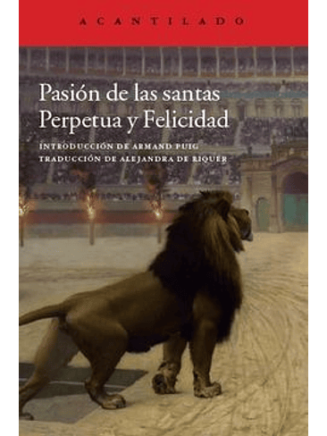 Pasion De Las Santas Perpetua Y Felicidad 1