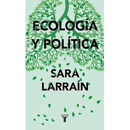 Ecologia Y Politica