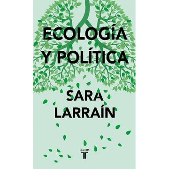 Ecologia Y Politica