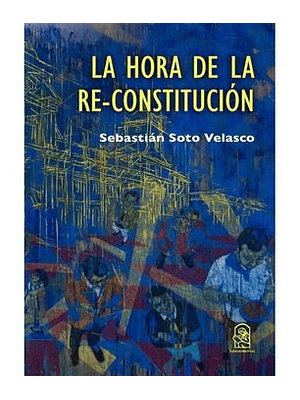 Hora De La Re- Constitucion, La