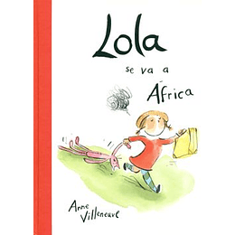 Lola Se Va A África