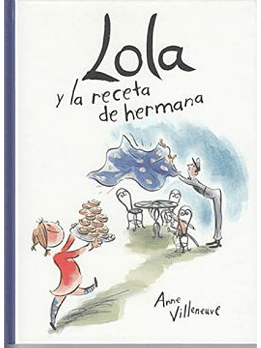Lola Y La Receta De Hermana 1