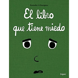 Libro Que Tiene Miedo, El