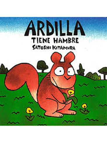 Ardilla Tiene Hambre (Bb) 1