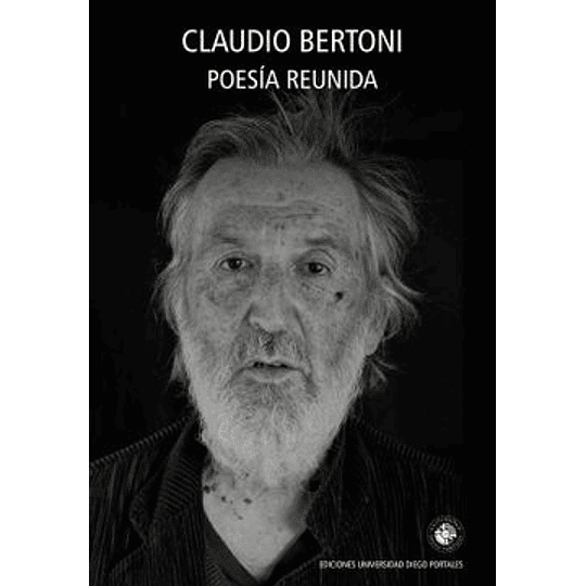 Poesia Reunida Claudio Bertoni
