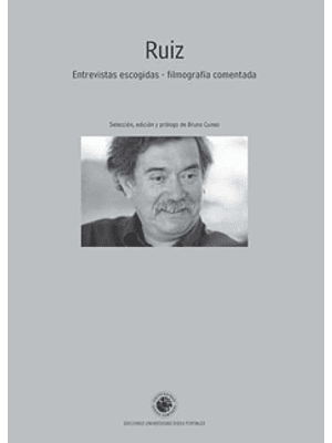 Ruiz Entrevistas Escogidas Filmografia Comentada