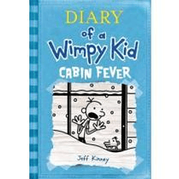 Diary Of A Wimpy Kid 6 Cabin Fever 