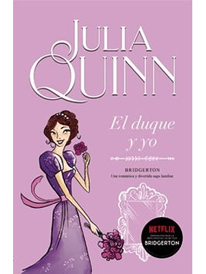 Bridgerton 1 El Duque Y Yo