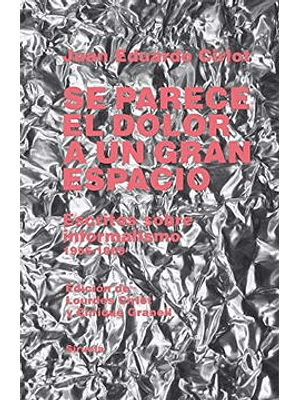 Se Parece El Dolor A Un Gran Espacio