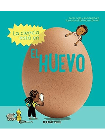 Ciencia Esta En El Huevo, La 1