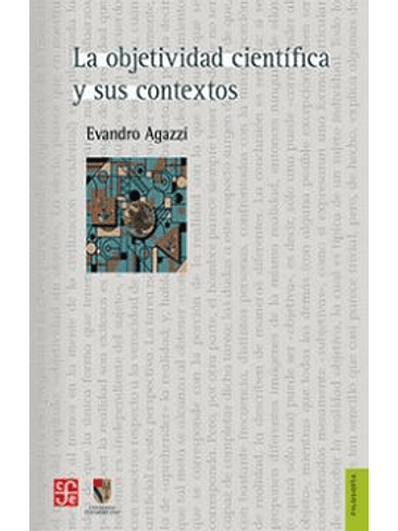 Objetividad Cientifica Y Sus Contextos, La 1