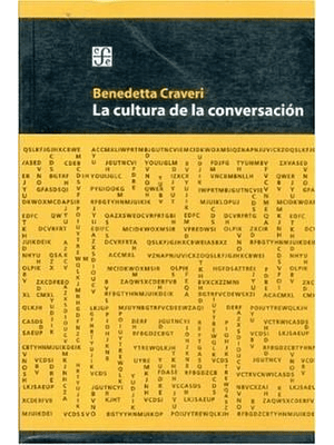 La Cultura De La Conversacion