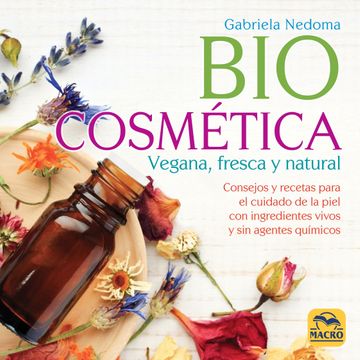 Biocosmetica Vegana Fresca Y Natural 1