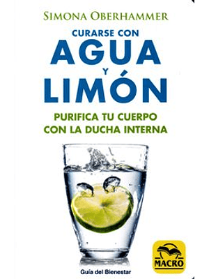 Curarse Con Agua Y Limon