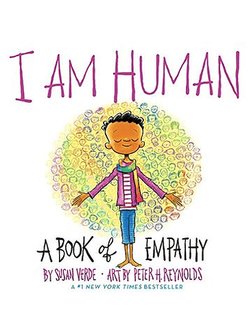 I Am Human: A Book Of Empathy  1