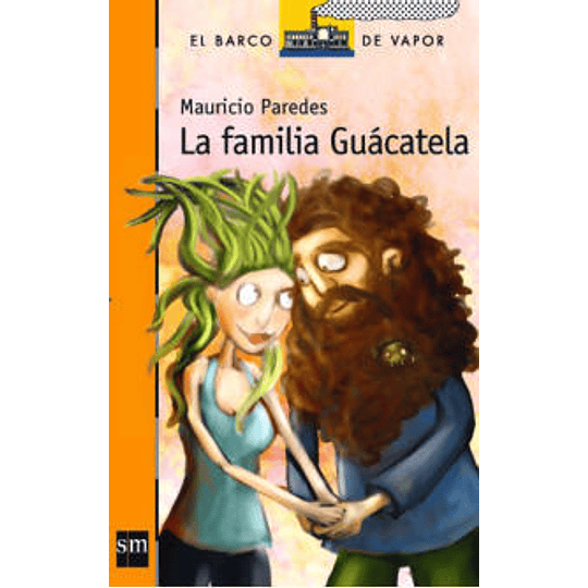 Familia Guacatela, La