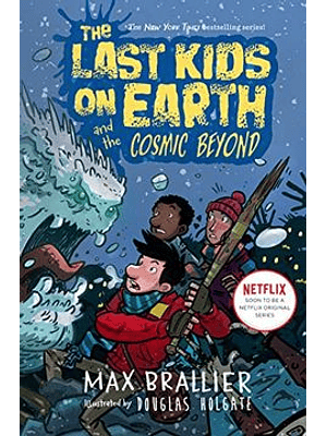 The Last Kids On Earth 4 And The Cosmic Beyond