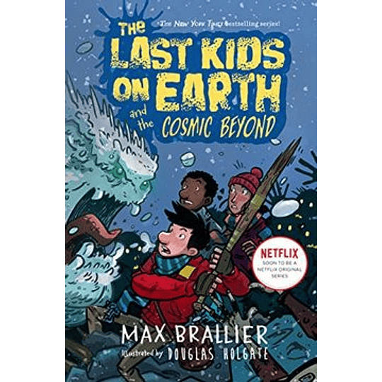 The Last Kids On Earth 4 And The Cosmic Beyond