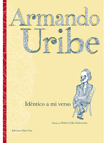 Identico A Mi Verso. Poesia Ilustrada 1