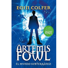 Artemis Fowl 1 El Mundo Subterraneo