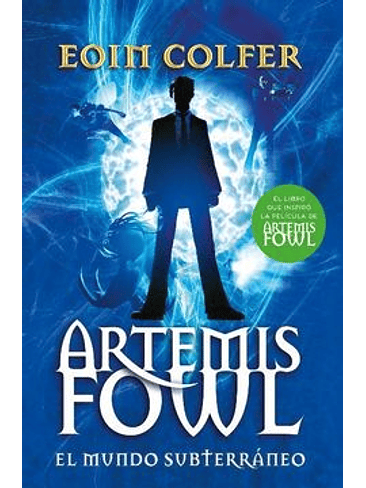 Artemis Fowl 1 El Mundo Subterraneo 1