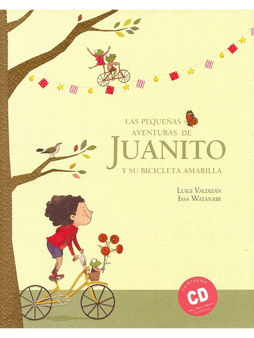 Pequeña Aventura De Juanito Y Su Bicicleta Amarilla, La 1