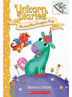 Unicorn Diaries 2: Bo And The Dragon-pup