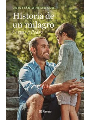 Historia De Un Milagro 