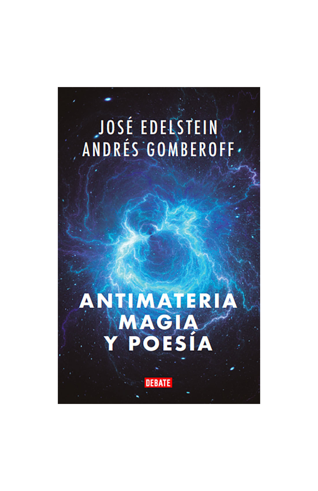 Antimateria Magia Y Poesia 1