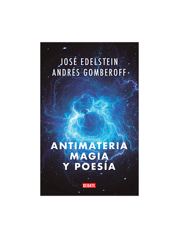 Antimateria Magia Y Poesia 1