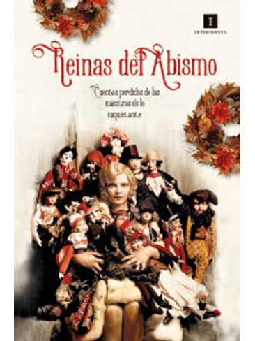 Reinas Del Abismo: Cuentos Perdidos De Las Maestras De Lo Inquietante 1