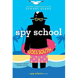 Spy School Goes South 