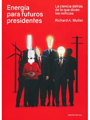Energia Para Futuros Presidentes