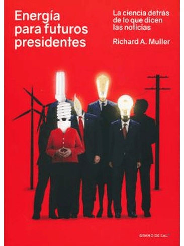 Energia Para Futuros Presidentes 1
