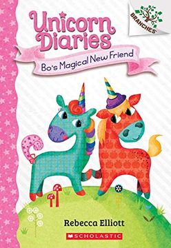 Unicorn Diaries 1 Bos Magical New Friend  1