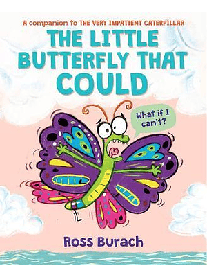 The Little Butterfly That Could