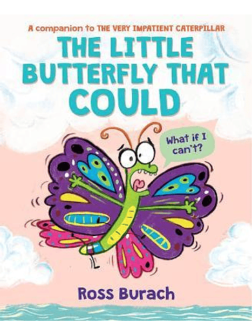 The Little Butterfly That Could 1
