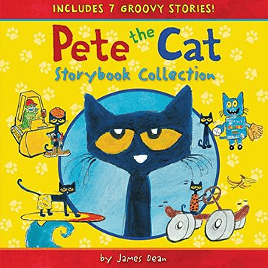 Pete The Cat Storybook Collection 7 Groovy Stories!