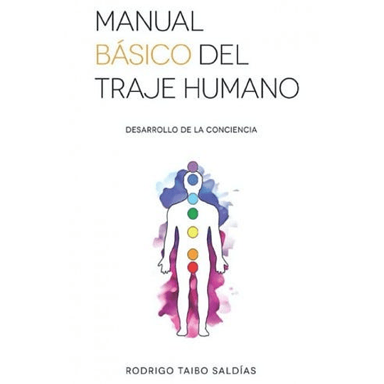 Manual Basico Del Traje Humano